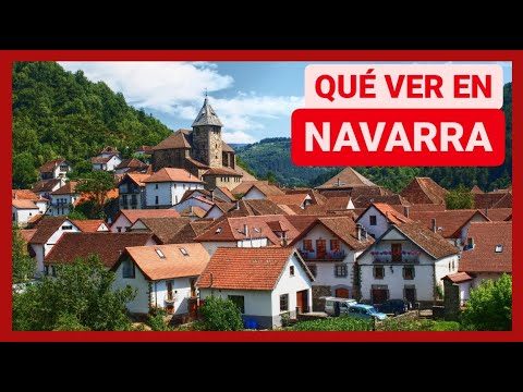 Descubre los encantos de Navarra