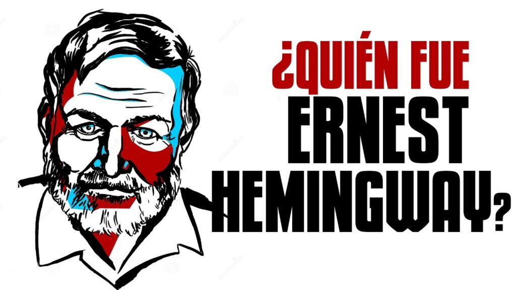 La vida de Ernest Hemingway